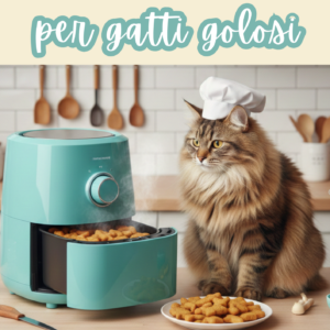 Ricettario Air Fryer per Gatti Golosi